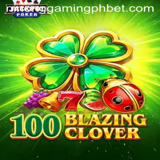 100BlazingClover - Unveiling the Excitement With Ninong Gaming PH