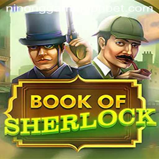 Understanding BookOfSherlock: A Guide for Ninong Gaming PH