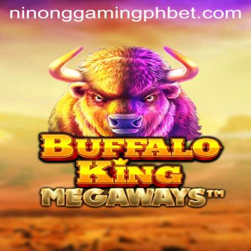 Unlocking the Thrills of BuffaloKing: A Thrilling Adventure with Ninong Gaming PH