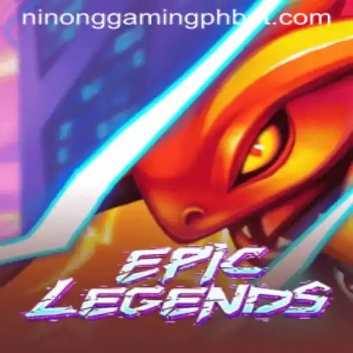 EpicLegends: Navigating the Thrilling World of Ninong Gaming PH