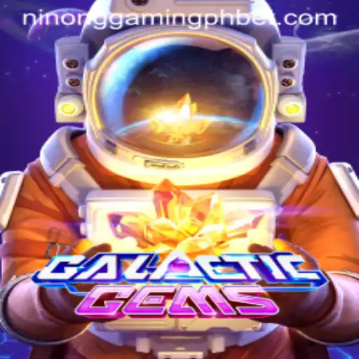 GalacticGems: Exploring the Universe of Adventure With Ninong Gaming PH