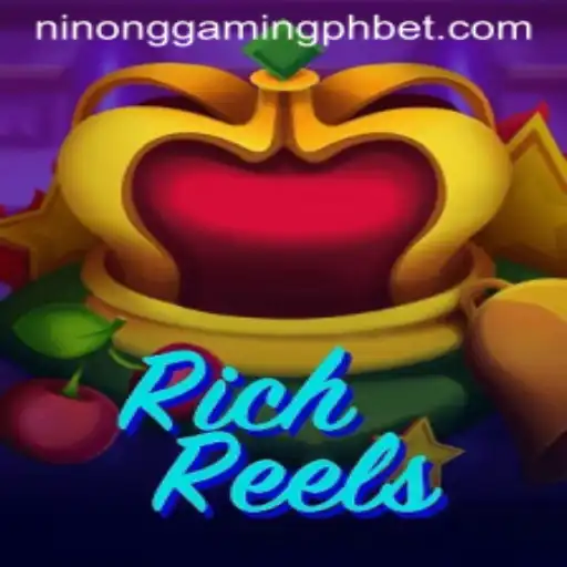 RichReels: A Comprehensive Guide to the Exciting World of Ninong Gaming PH