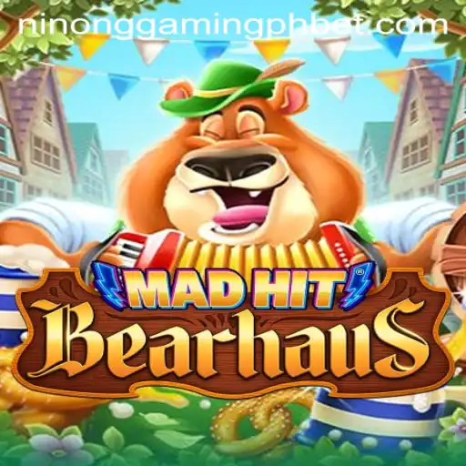 MadHitBearhaus: Dive into the Exciting World of Ninong Gaming PH