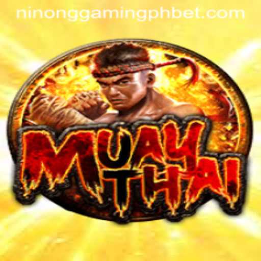 MuayThai: Exploring the Art of Eight Limbs with Ninong Gaming PH