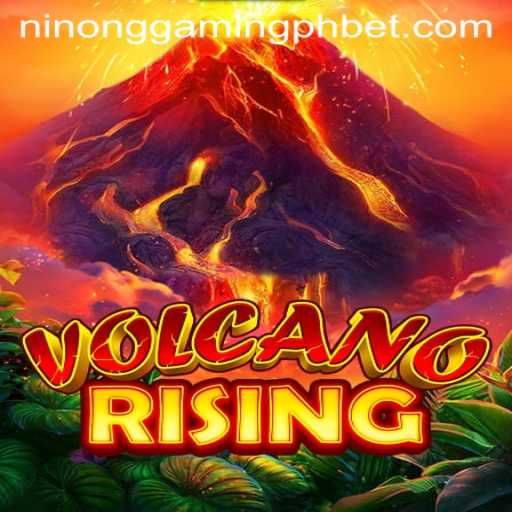 VolcanoRising: A Thrilling Adventure by Ninong Gaming PH